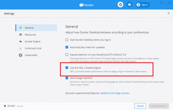 Docker Desktop for Windows Settingsから「Use the WSL 2 based engine」を選択する